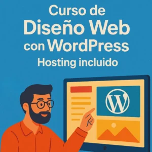 Curso de Diseño Web con WordPress + Hosting incluido